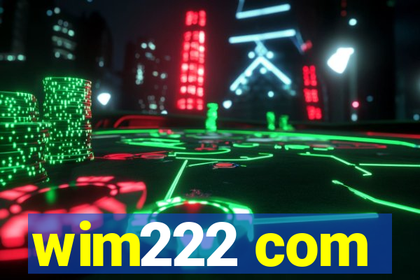 wim222 com